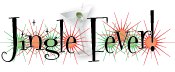 Jingle Fever!